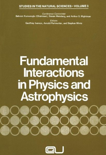 Produktbild: Fundamental Interactions in Physics and Astrophysics