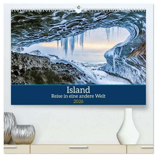 Island - Reise in eine andere Welt (hochwertiger Premium Wandkalender 2026 DIN A2 quer), Kunstdruck in Hochglanz
