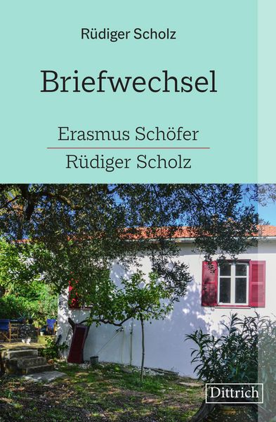Produktbild: Briefwechsel Erasmus Sch&ouml;fer-R&uuml;diger Scholz