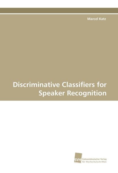 Produktbild: Discriminative Classifiers for Speaker Recognition