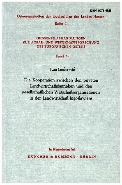 Produktbild: Die Kooperation zwischen den privaten Landwirtschaftsbetrieben und den gesellschaftlichen Wirtschaftsorganisationen in der Landwirtschaft Jugoslawiens.
