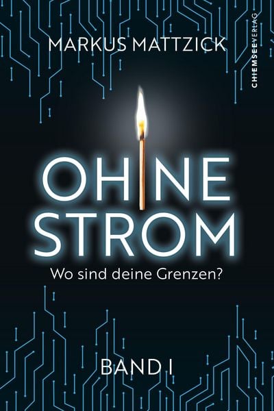 Produktbild: Ohne Strom - Wo sind deine Grenzen? (Band 1)