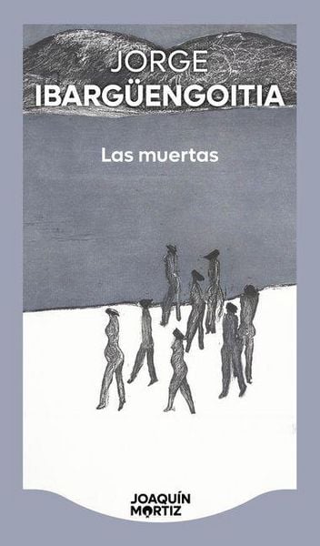 Produktbild: Las Muertas (Novela) / The Dead Girls (a Novel)