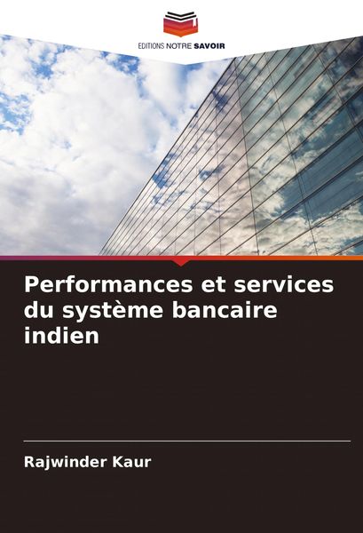 Produktbild: Performances et services du syst&egrave;me bancaire indien