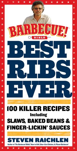 Produktbild: Best Ribs Ever: A Barbecue Bible Cookbook