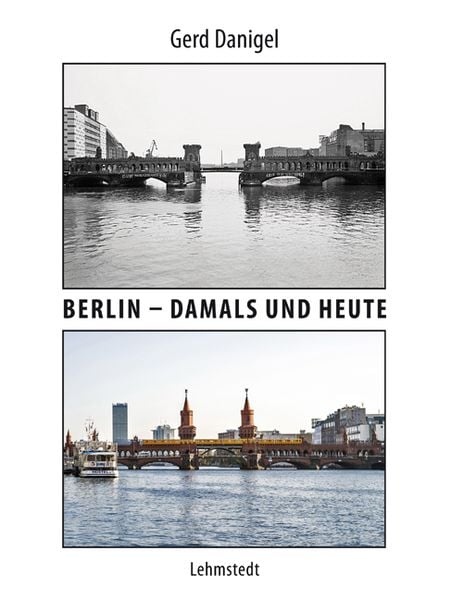 Produktbild: Berlin &ndash; damals und heute