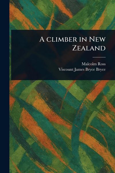 Produktbild: A Climber in New Zealand
