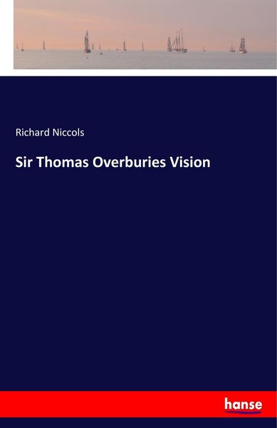 Produktbild: Sir Thomas Overburies Vision