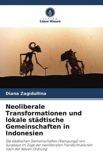 Produktbild: Zagidullina, D: Neoliberale Transformationen und lokale st&auml;d