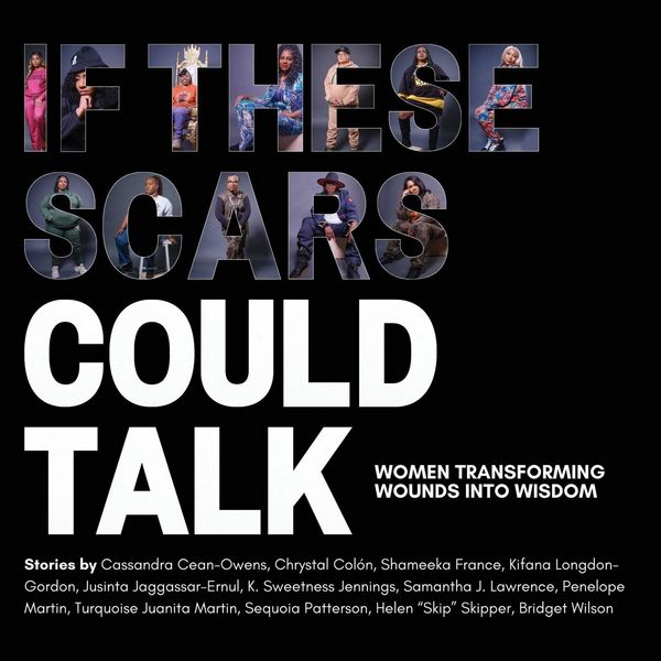 Produktbild: If These Scars Could Talk