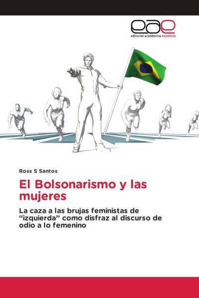 Produktbild: El Bolsonarismo y las mujeres