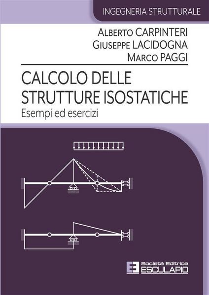 Produktbild: Calcolo delle Strutture Isostatiche. Esempi ed Esercizi