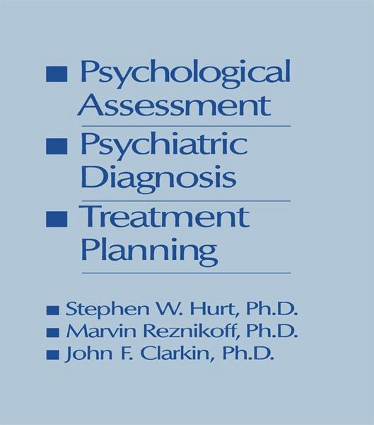 Produktbild: Psychological Assessment, Psychiatric Diagnosis, And Treatment Planning