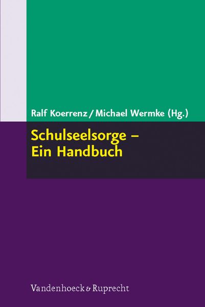 Produktbild: Schulseelsorge &ndash; Ein Handbuch