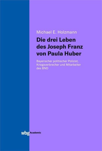Produktbild: Die drei Leben des Joseph Franz von Paula Huber