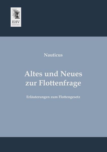 Produktbild: Altes und Neues zur Flottenfrage