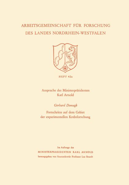 Produktbild: Ansprache des Ministerpr&auml;sidenten Fortschritte auf dem Gebiet der experimentellen Krebsforschung