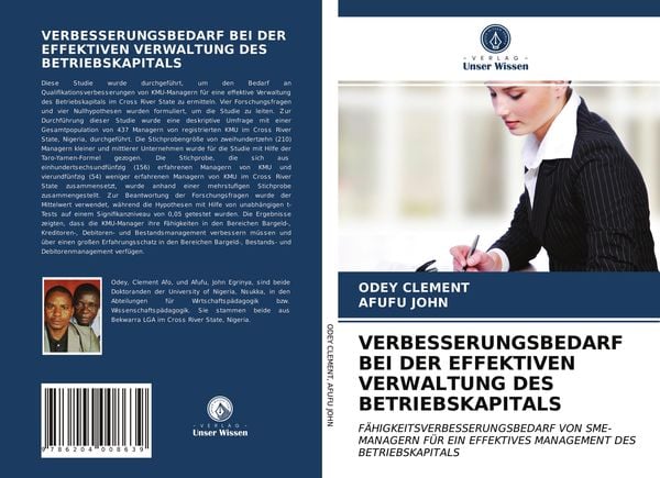 Verbesserungsbedarf bei der Effektiven Verwaltung des Betriebskapitals, Taschenbuch von Odey Clement , Afufu John, Verlag Unser Wissen, 9786204008639