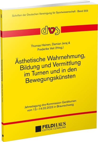 Produktbild: &Auml;sthetische Wahrnehmung, Bildung und Vermittlung im Turnen und in den Bewegungsk&uuml;nsten