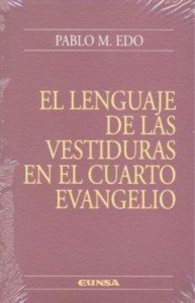 Produktbild: El lenguaje de las vestiduras en el Cuarto Evangelio
