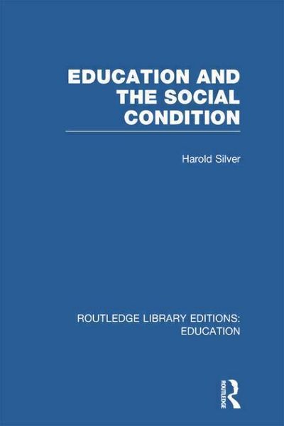Produktbild: Education and the Social Condition (RLE Edu L)