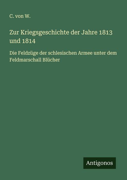 Produktbild: Zur Kriegsgeschichte der Jahre 1813 und 1814