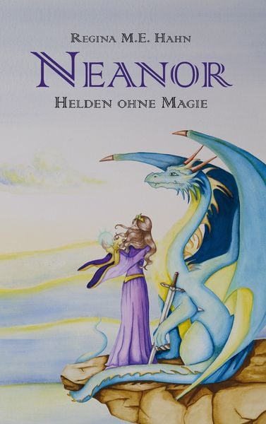 Neanor, Taschenbuch von Regina M. E. Hahn, BoD – Books on Demand, 978-3-7347-9486-5