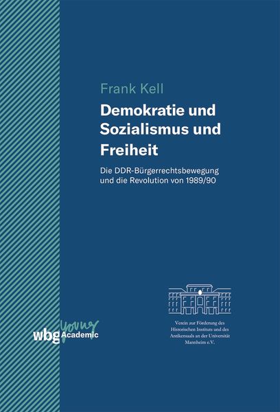 Demokratie und Sozialismus und Freiheit, Gebundene Ausgabe von Frank Kell, Wbg Academic in Herder, 9783534401925