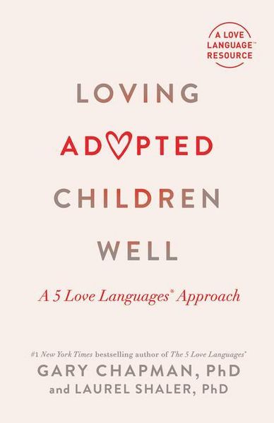 Produktbild: Loving Adopted Children Well