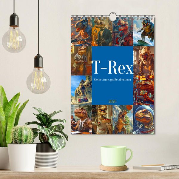 Produktbild: Tyrannosaurus Rex - Kleine Arme, gro&szlig;e Abenteuer (Wandkalender 2026 DIN A4 hoch), CALVENDO Monatskalender