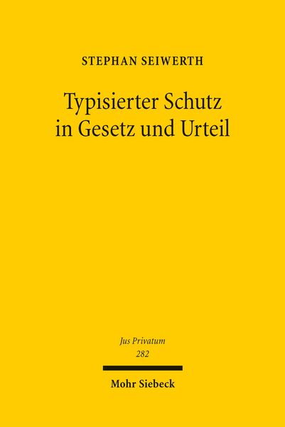 Produktbild: Typisierter Schutz in Gesetz und Urteil