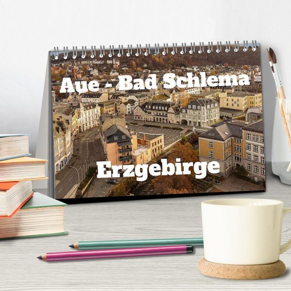 Produktbild: Aue - Bad Schlema Erzgebirge (Tischkalender 2026 DIN A5 quer), CALVENDO Monatskalender