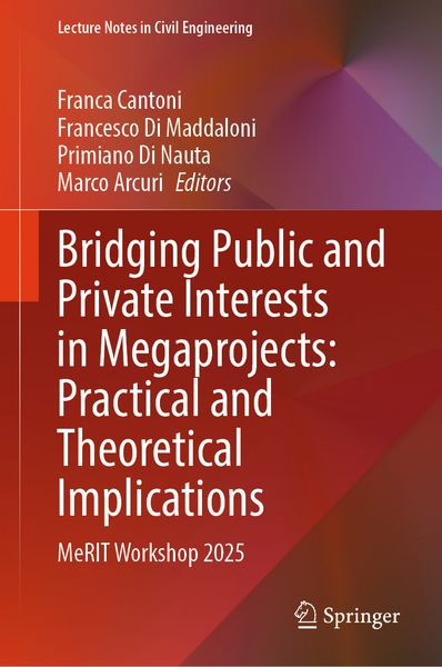 Produktbild: Bridging Public and Private Interests in Megaprojects: Practical and Theoretical Implications