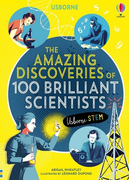 Produktbild: The Amazing Discoveries of 100 Brilliant Scientists