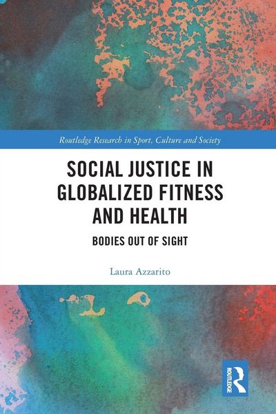 Produktbild: Social Justice in Globalized Fitness and Health