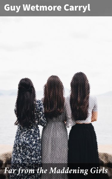 Produktbild: Far from the Maddening Girls