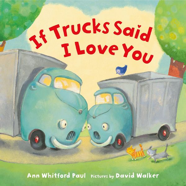 Produktbild: If Trucks Said I Love You