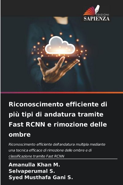 Produktbild: Riconoscimento efficiente di pi&ugrave; tipi di andatura tramite Fast RCNN e rimozione delle ombre