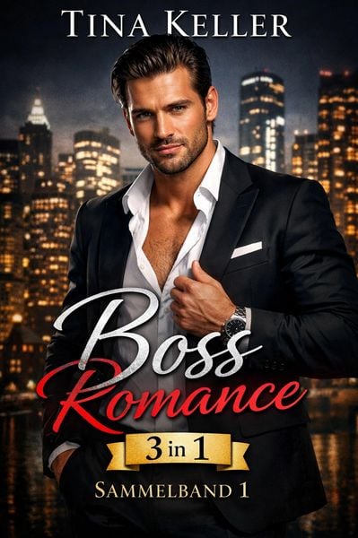 Produktbild: Boss Romance - Sammelband 1