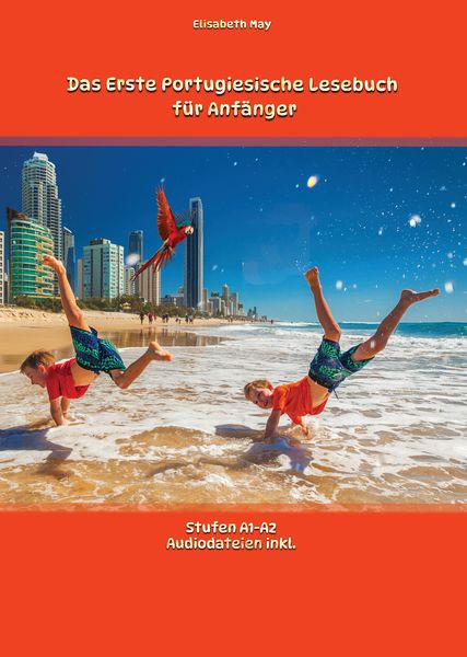 Produktbild: Das Erste Portugiesische Lesebuch f&uuml;r Anf&auml;nger
