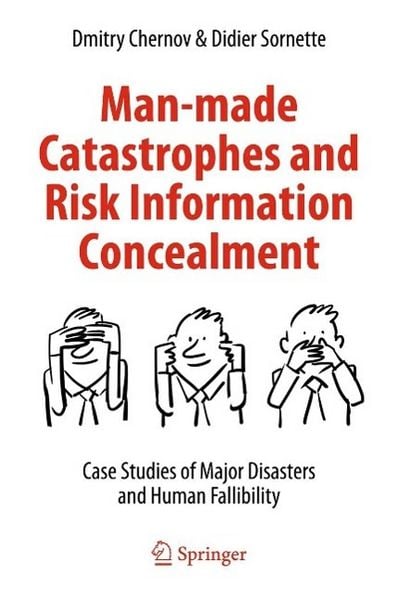 Produktbild: Man-made Catastrophes and Risk Information Concealment