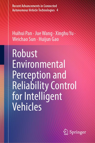 Produktbild: Robust Environmental Perception and Reliability Control for Intelligent Vehicles