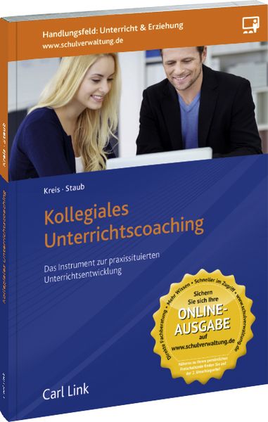 Kollegiales Unterrichtscoaching, Gebundene Ausgabe von Anneliese Kreis,Fritz Staub, Link, Carl, 978-3-556-06980-6