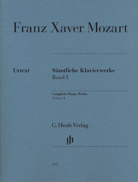 Franz Xaver Mozart - Sämtliche Klavierwerke, Band I