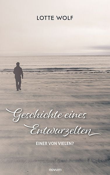 Produktbild: Geschichte eines Entwurzelten