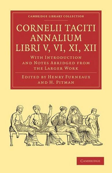Produktbild: Cornelii Taciti Annalium, Libri V, VI, XI, XII