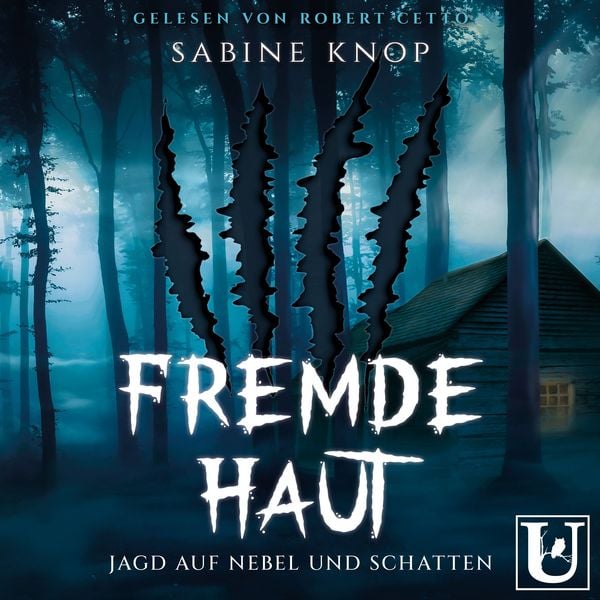 Fremde Haut - Jagd auf Nebel und Schatten - Sabine Knop, Audio, 4070169799530