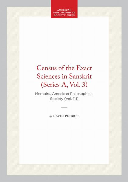 Produktbild: Census of the Exact Sciences in Sanskrit (Series A, Vol. 3)