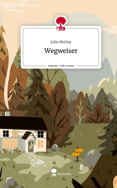 Produktbild: Wegweiser. Life is a Story - story.one
