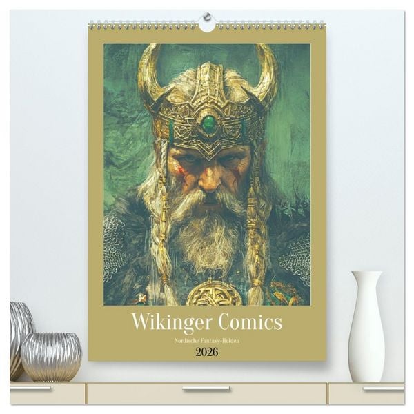 Produktbild: Wikinger Comics. Nordische Fantasy-Helden (hochwertiger Premium Wandkalender 2026 DIN A2 hoch), Kunstdruck in Hochglanz